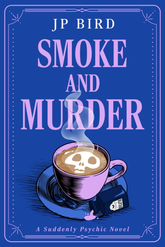 Smoke and Murder